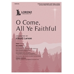 O Come, All Ye Faithful
