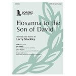 Hosanna to the Son of David