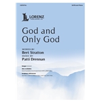 God and Only God