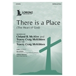 There is a Place<br>(The Heart of God)