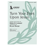 Turn Your Eyes Upon Jesus
