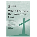 When I Survey the Wondrous Cross