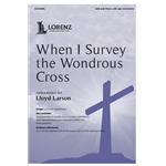 When I Survey the Wondrous Cross