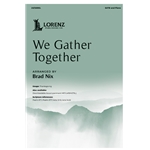 We Gather Together