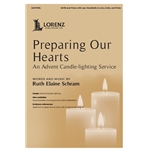 Preparing Our Hearts<br>(An Advent Candle-Lighting Service)