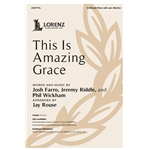 This Is Amazing Grace