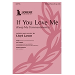 If You Love Me<br>(Keep My Commandments)