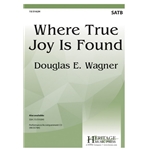 Where True Joy Is Found