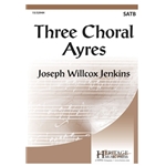 Three Choral Ayres