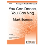 You Can Dance, You Can Sing