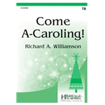 Come A-Caroling!