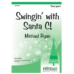 Swingin' with Santa C!