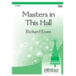 Masters in This Hall