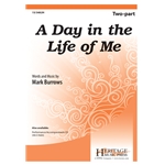 A Day in the Life of Me