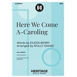 Here We Come A-Caroling - SSA
