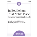 In Bethlehem, That Noble Place
