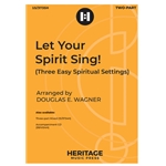 Let Your Sprit Sing!