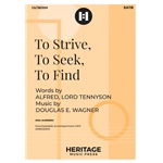 To Strive, To Seek, To Find