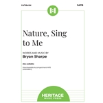 Nature, Sing to Me