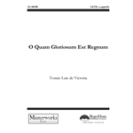 O Quam Gloriosum est Regnum