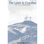The Lamb Is Crucified