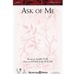 Ask of Me