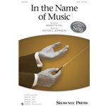 In the Name of Music