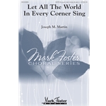 Let All the World in Every Corner Sing