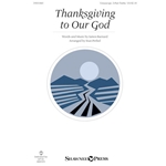 Thanksgiving to Our God