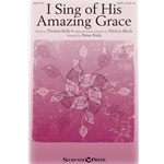 I Sing of His Amazing Grace