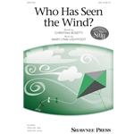 Who Has Seen the Wind?