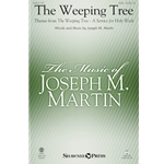 The Weeping Tree<br>(Theme from <i>The Weeping Tree: A Service for Holy Week</i>)