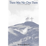 There Was No One There