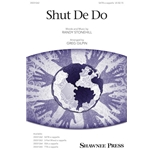 Shut De Do