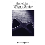 Hallelujah! What a Savior