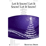 Let It Snow!<br>Let It Snow!<br>Let It Snow!