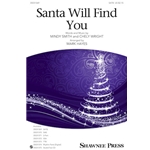Santa Will Find You