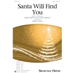 Santa Will Find You