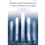 Fanfare and Concertato on “Come, Christians, Join to Sing”