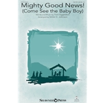 Mighty Good News!<br>(Come See the Baby Boy)