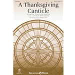 A Thanksgiving Canticle