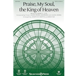 Praise, My Soul, the King of Heaven