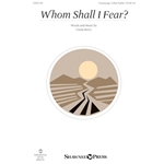 Whom Shall I Fear?