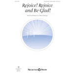 Rejoice! Rejoice and Be Glad!