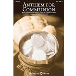 Anthem for Communion