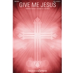 Give Me Jesus