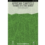 African Canticle<br><i>Kuimba Sifa Kwa Mungu</i>
