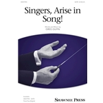 Singers, Arise in Song!