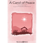 A Carol of Peace - SATB