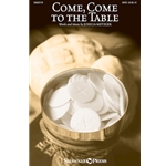 Come, Come to the Table